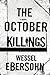 The October Killings (Yudel...