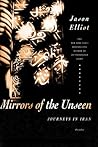 Mirrors of the Unseen by Jason Elliot