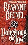 Dangerous To Love