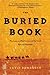 The Buried Book by David Damrosch