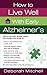 How to Live Well With Early Alzheimer's (Healthy Home Library)