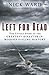 Left for Dead: Surviving th...