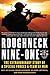 Roughneck Nine-One by Frank Antenori
