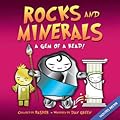 Rocks and Minerals: A Gem of a Read!