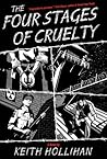 The Four Stages of Cruelty
