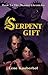 The Serpent Gift (Shamer Chronicles, 3)