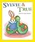 Sylvie & True