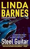 Steel Guitar (A Carlotta Carlyle Mystery, #4) Steel Guitar (A Carlotta Carlyle Mystery, #4)