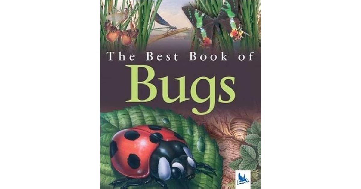 The Best Book of Bugs by Claire Llewellyn