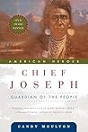 Chief Joseph: Guardian of the People (American Heroes, 1)