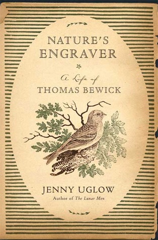 Nature's Engraver: A Life of Thomas Bewick (Hardcover)