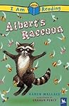 Albert's Raccoon (I Am Reading)