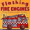 Flashing Fire Engines (Amazing Machines) Flashing Fire Engines (Amazing Machines)
