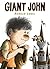 Giant John by Arnold Lobel