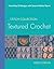 Textured Crochet: More than 70 Designs with Easy-to-Follow Charts