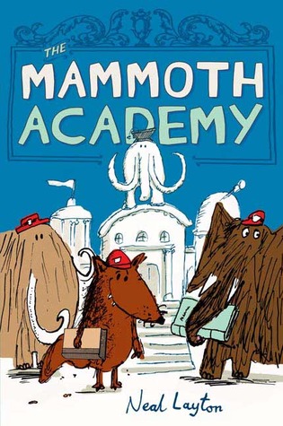 The Mammoth Academy (Hardcover)