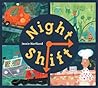 Night Shift by Jessie Hartland