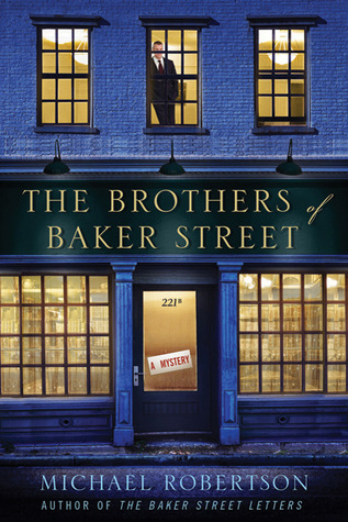 The Brothers of Baker Street (Baker Street Letters, #2)