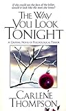 The Way You Look ...
