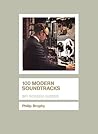100 Modern Soundtracks (Screen Guides)