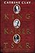 King, Kaiser, Tsar by Catrine Clay