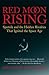 Red Moon Rising: Sputnik and the Hidden Rivalries that Ignited the Space Age
