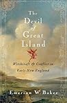 The Devil of Great Island: Witchcraft and Conflict in Early New England