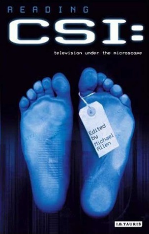 Reading CSI: Crime TV Under the Microscope