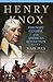 Henry Knox: Visionary Gener...