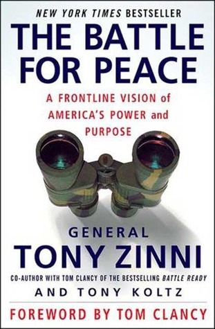 The Battle for Peace: A Frontline Vision of America's Power and Purpose (Paperback)
