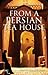 From a Persian Tea House: T...