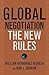 Global Negotiation: The New Rules