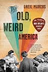 The Old, Weird Am...