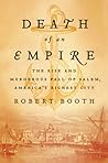 Death of an Empire by Robert  Booth