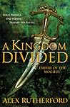 A Kingdom Divided...