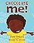 Chocolate Me! by Taye Diggs