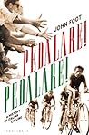 Pedalare! Pedalare! A History of Italian Cycling