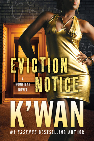 Eviction Notice (Hood Rat #5)