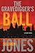 The Gravedigger's Ball