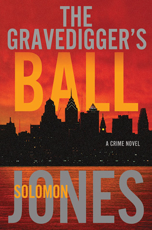 The Gravedigger's Ball (Hardcover)