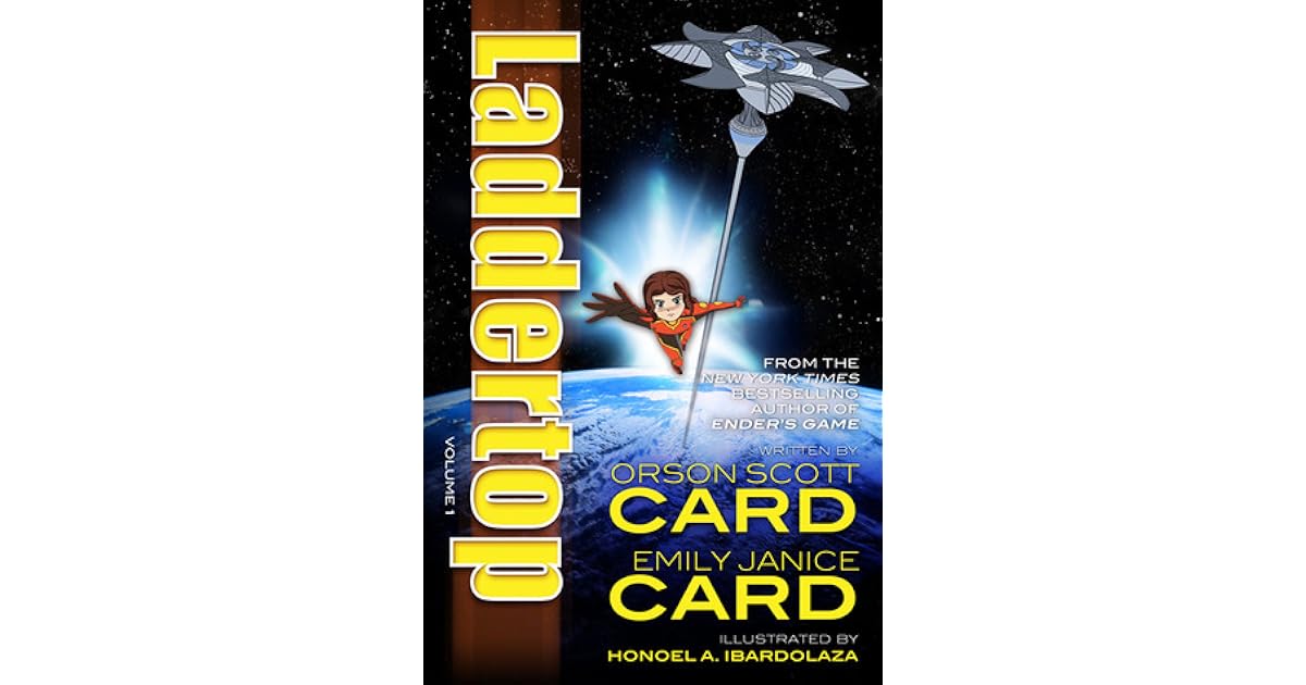 Laddertop, Volume 1 by Orson Scott Card