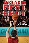 Take Your Best Shot