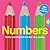 First Concepts Numbers: Early Learning Fun for the Very Young