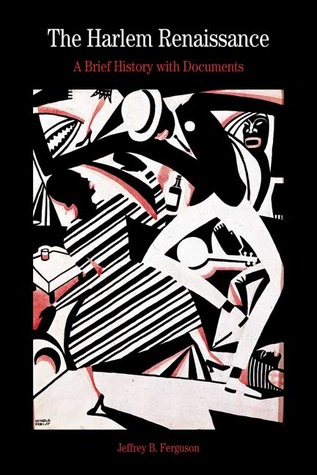 The Harlem Renaissance: A Brief History With Documents (Paperback)