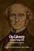 On Liberty: With Related Documents (History and Culture)