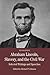 Abraham Lincoln, Slavery, and the Civil War by Michael P.  Johnson