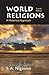 World Religions by Solomon A. Nigosian
