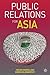 Public Relations for Asia
