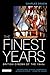The Finest Years: British C...
