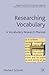 Researching Vocabulary by Norbert Schmitt